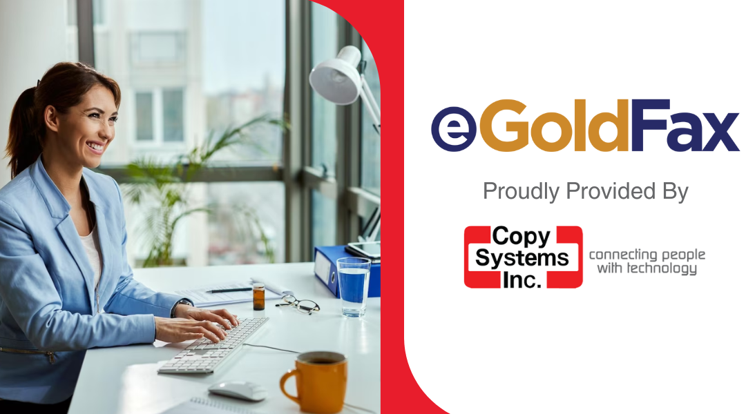 Faxing for the Future with eGoldFax!